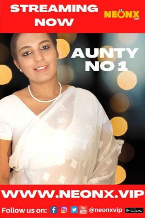 Aunty No 1 NeonX Exclusive full movie download